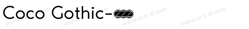 Coco Gothic字体转换